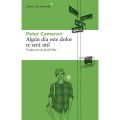 Algún dia este dolor te será útil, de Peter[...]