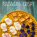Patatas crispy