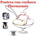 Postres de cuchara con thermomix (Recopilatorio)