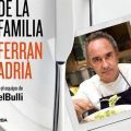 Un libro de Ferran Adrià desvela menús de[...]