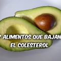 7 Alimentos que bajan el colesterol