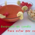 Gazpacho de sandía