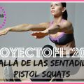 #ProyectoFit2015. Más Allá De Las Sentadillas:[...]