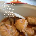 POLLO AL VINO BLANCO