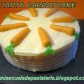 CARROTCAKE BIZCOCHO DE ZANAHORIA Y TARTA