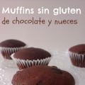 ♥ Muffins sin gluten de chocolate y nueces