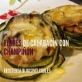 Calabacín en flor gratinado con champiñón