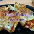 Pasta rellena de atún