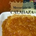 Mermelada casera de calabaza con canela y[...]