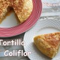 TORTILLA DE COLIFLOR
