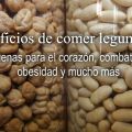 Beneficios de comer legumbres