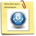 Mitos sobre sexo y anticoncepción