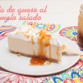 hoy cocino yo: tarta de queso al caramelo salado