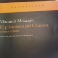 El prisionero del Caúcaso y otros relatos, de[...]