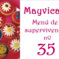 Menú de supervivencia nº 35: Hoy comemos con[...]