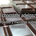 ¿El chocolate adelgaza?
