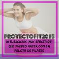 #ProyectoFit2015: 10 Ejercicios con Stability[...]