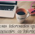 Cosas Interesantes Que Encuentro En Internet[...]