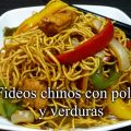 Fideos Chinos con pollo y verduras