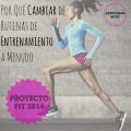 Proyecto Fit 2014: ¿Por qué conviene cambiar de[...]