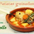 Patatas quisadas con pollo