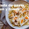 Ensalada de pasta con atún y huevo