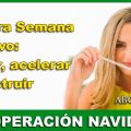 OPERACION NAVIDADES PRIMERA SEMANA: prepárate[...]