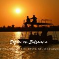 Safari en Botswana, Navegando por el Delta del[...]