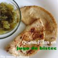 Quesadillas en jugo de bistec