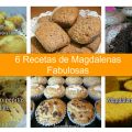 6 Recetas de magdalenas fabulosas