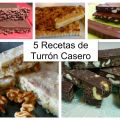 5 Recetas de turrón casero