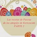 Las Recetas de Pascua de los Amig@s de[...]